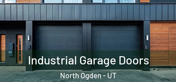  Industrial Garage Doors North Ogden - UT