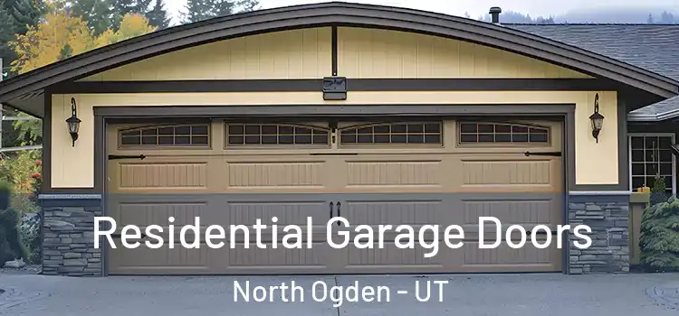  Residential Garage Doors North Ogden - UT