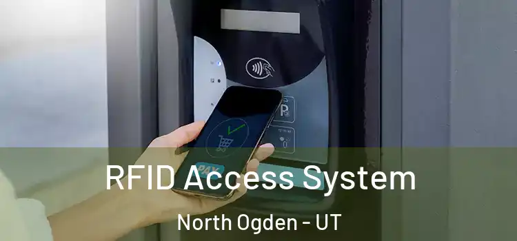  RFID Access System North Ogden - UT