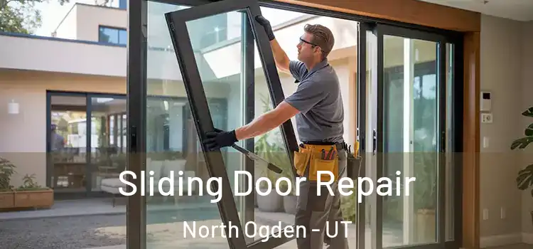 Sliding Door Repair North Ogden - UT
