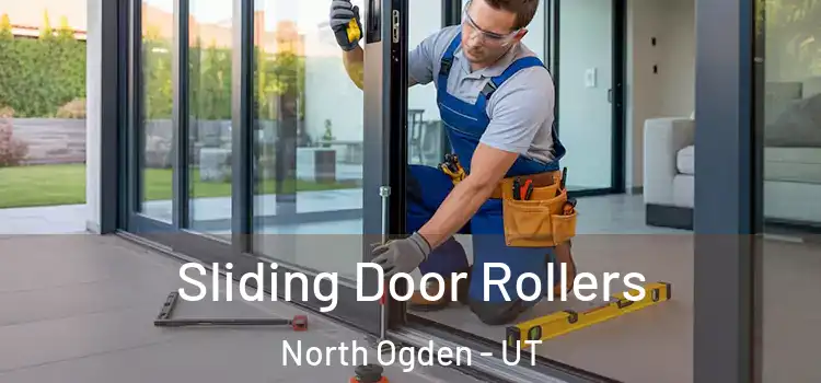 Sliding Door Rollers North Ogden - UT