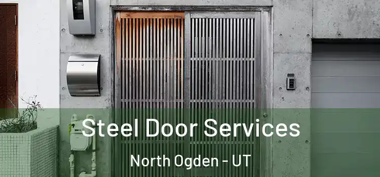  Steel Door Services North Ogden - UT